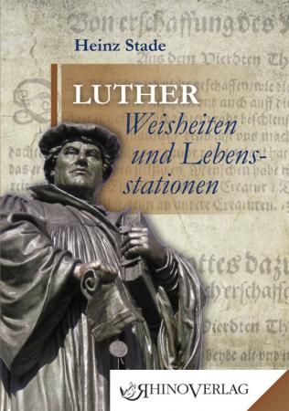 Martin Luther - Weisheiten