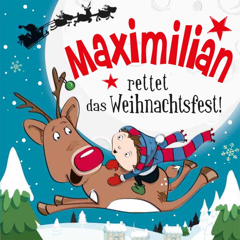 Weihnachtsgeschichte Kinderbuch für Maximilian